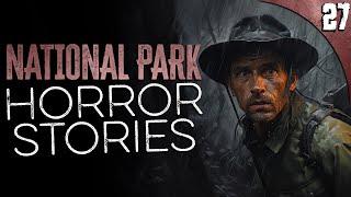 5 Hours of Unexplained National Park Stories (COMPILATION)