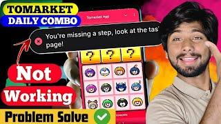 Tomarket You're Missing a Step Combo Problem | Tomarket daily combo, tomarket airdrop