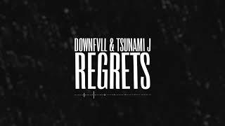 DOWNFVLL & TSUNAMI J. - REGRETS (LYRICS VIDEO)