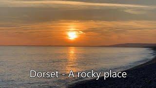 Dorset - A rocky place