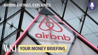 Airbnb Ratings: How Much Do Five Stars Matter? | WSJ Your Money Briefing