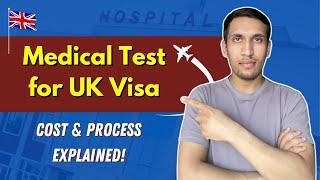 Medical Test for UK Visa | Cost & Process Step by Step Explained | by Sudin Subedi