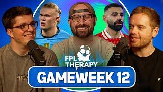 FPL GAMEWEEK 12 WITH @FPLHarry & @FPLFocal | Fantasy Premier League | GW12 FPL Therapy