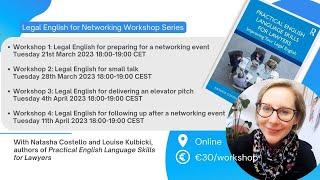 131: Legal English for Networking Workshop Series