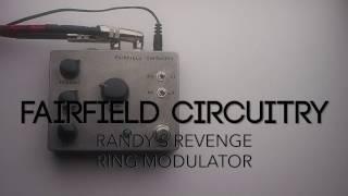 Fairfield Circuitry Randy's Revenge Ring Modulator Guitar Effects Pedal Demo