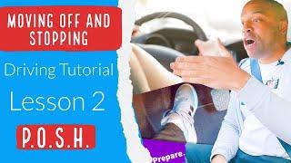 Driving Lesson - Moving Off and Stopping