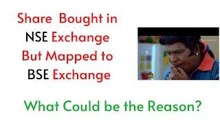 Share Bought in NSE But Mapped to BSE   How to Solve this issue In Stock Market   Invest Function