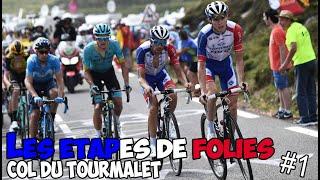 Les étapes de folies : Col du Tourmalet/ Tour de France 2019, Etape 14