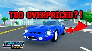 THESE ARE ONE OF THE MOST OVERPRICED CARS IN Car dealership tycoon?! | Mird CDT