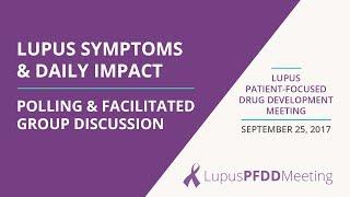 Patients Describe Lupus Symptoms and Daily Impact