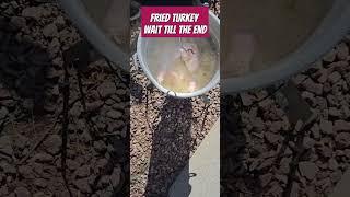 A REAL Fried Turkey, don't blow yourself up. Wait till end #deepfriedturkey #short #youtubeshorts