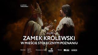 ZAMEK KRÓLEWSKI W MIEŚCIE STOŁECZNYM POZNANIU