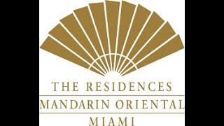 The Residence at Mandarin Oriental, Miami.