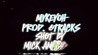 MyKeyOh - Michael (prod. AyTeez) [Shot By Mick Amacher] (KNGVISUALS)