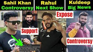 Sahil Khan Support Kuldeep Yadav ControversyRahul Fitness Expose & Rohit Khatri, Nitin Chandila