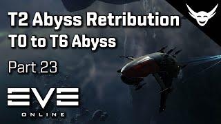 EVE Online - T2 Abyss test - T0 to T6 Abyss Part 23