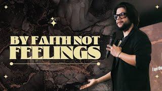 Should I Follow My Heart? | Marlon Medina | By Faith Not Feelings