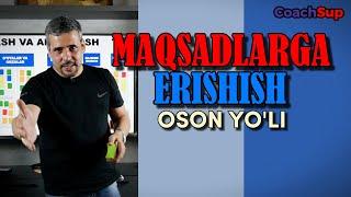 MAQSADLARGA ERISHISHNI ENG YAQIN YOLI / MUVAFFAQIYAT SIRLARI / DAROMADLI ISH ANNIQLASH /BIZNES G'OYA