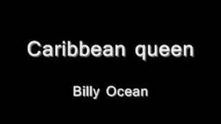 CARIBBEAN QUEEN-BILLY OCEAN (SLOWED DOWN)