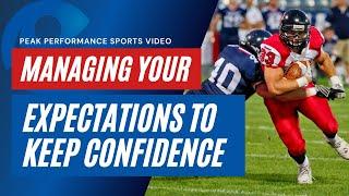 Sports Psychology: How Expectations Shrink Self-Confidence