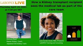 Lab OPEX Live   How a kidney transplant recipient sees the medical lab as part of the care team