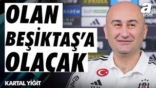 Kartal Yiğit: "Samet Aybaba Kaan Şakul ve Hasan Arat Arasındaki Bu Atışma Daha Çok Devam Eder"