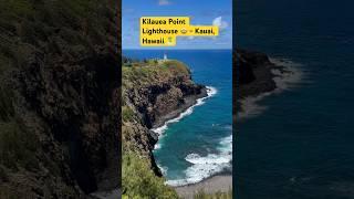 Kilauea Point Lighthouse - Kauai, Hawaii  ️