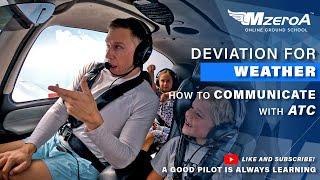 Deviation for Weather-How to Communicate with ATC