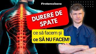 Ce facem și ce SĂ NU FACEM în caz de durere acută de spate. Recomandări @DrOrestBolbocean, neurolog