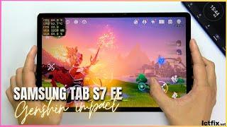 Samsung Tab S7 FE Genshin Impact Gaming test Update | Snapdragon 750G