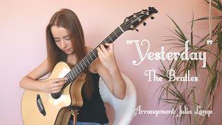 "Yesterday" - The Beatles, Fingerstyle Guitar Arrangement by Julia Lange