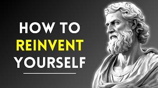 How To REINVENT Yourself in 2024 (STOICISM)