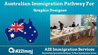 Graphic Designer | 2024 | PR | Immigration requirements for Australia