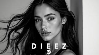 DIEEZ & DEENI The Best Music (MIX REMIX 2025)