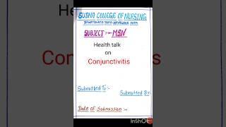Conjunctivitis health talk / Health talk on conjunctivitis / Health education on conjunctivitis