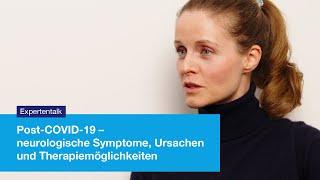 Post-COVID-19: neurologische Symptome, Ursachen und Therapiemöglichkeiten