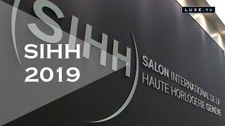 SIHH 2019 - The great trends! - LUXE.TV