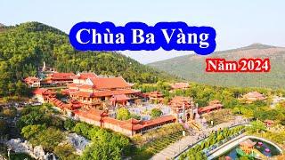 Chùa Ba Vàng Quảng Ninh Năm 2024 || Có Nên Đi Chùa Ba Vàng