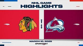 NHL Highlights | Blackhawks vs. Avalanche - March 10, 2025