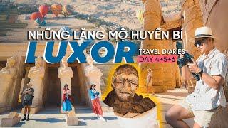 DU LỊCH AI CẬP - Các lăng mộ GÂY KINH NGẠC ở Luxor | IAMKOO