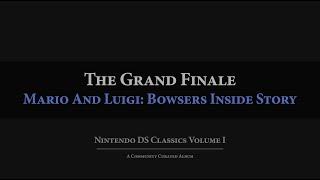 Mario And Luigi: Bowser's Inside Story: The Grand Finale Arrangement