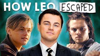 How Leonardo DiCaprio Forced Hollywood To Take Him Seriously