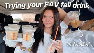 trying my subscribers FAV FALL drinks from Dunkin..