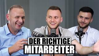 So gewinnst du die richtigen Mitarbeiter! | Podcast Folge 3