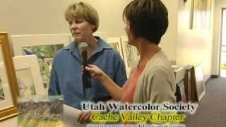 Utah Watercolor Society Cache Valley Chapter artists.m2p