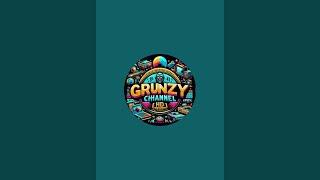 GRUNZY CHANNEL is live!