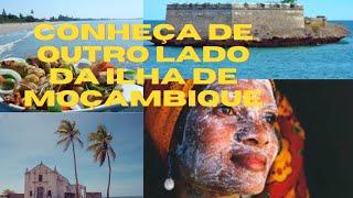 ILHA de Moçambique A PRIMEIRA CAPITAL de Moçambique