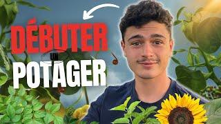 DÉBUTER UN POTAGER (Conseils, Fondamentaux, Matériel)