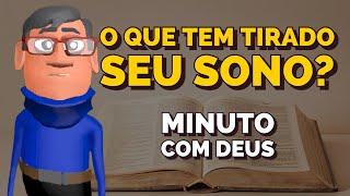 ENTREGUE TODAS SUAS PREOCUPAÇÕES NAS MÃOS DE DEUS - MINUTO COM DEUS HOJE