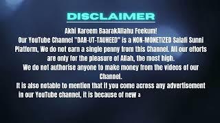 DAR-UT-TAUHEED IS NON MONETIZED SALAFI CHANNEL